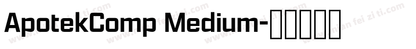 ApotekComp Medium字体转换